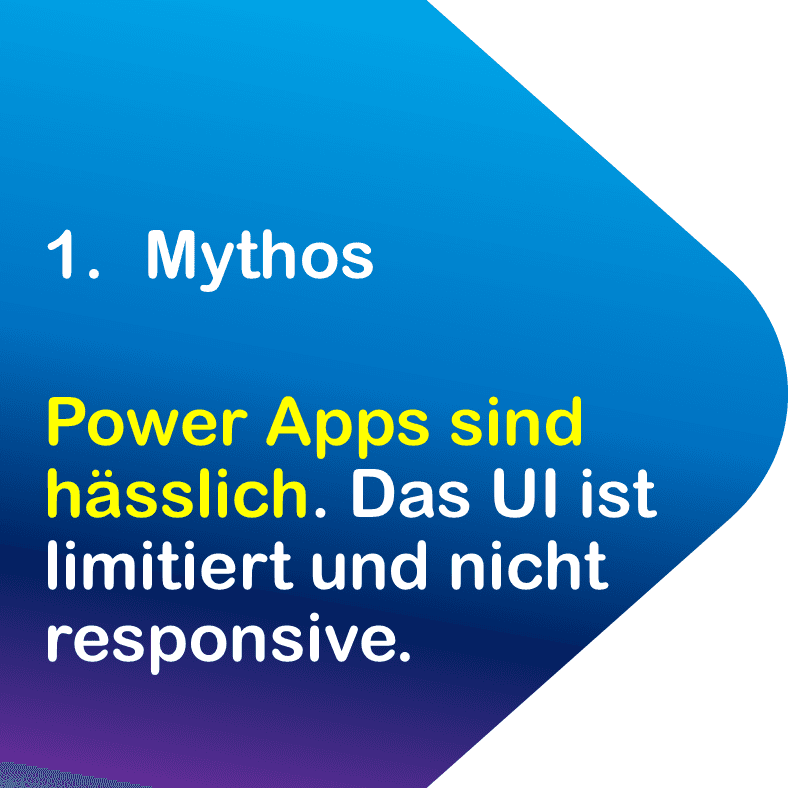 Vorurteil: Power Apps sind hässlich. Das UI ist limitiert und nicht responsive
